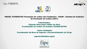 PAINEL INTERATIVO Prestao de contas das Fundaes SICAP