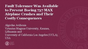 Fault Tolerance Was Available to Prevent Boeing 737