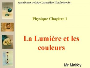 quatrimes collge Lamartine Hondschoote Physique Chapitre 1 La