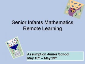 Senior Infants Mathematics Remote Learning Assumption Junior School