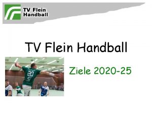 TV Flein Handball Ziele 2020 25 Ziele Die