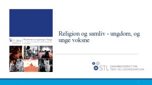 Religion og samliv ungdom og unge voksne 1