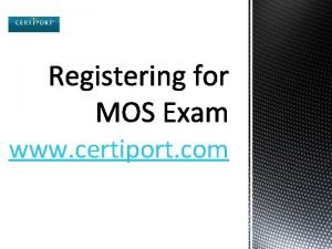 www certiport com Register for Certiport Test Candidates