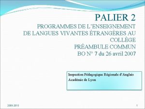 PALIER 2 PROGRAMMES DE LENSEIGNEMENT DE LANGUES VIVANTES