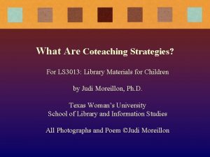 What Are Coteaching Strategies For LS 3013 Library