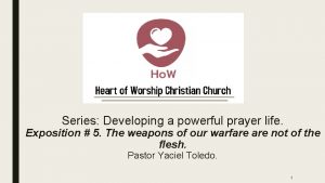 Series Developing a powerful prayer life Exposition 5