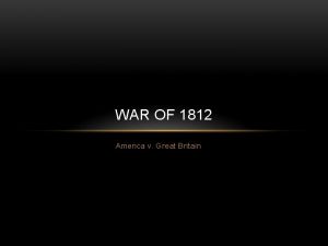 WAR OF 1812 America v Great Britain TECUMSEH