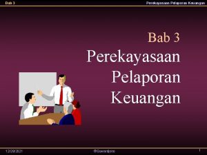 Bab 3 Perekayasaan Pelaporan Keuangan 12282021 Suwardjono 1