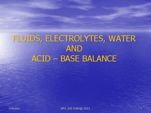 FLUIDS ELECTROLYTES WATER AND ACID BASE BALANCE 12302021