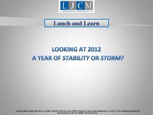 Lunch and Learn Securities offered through Triad Advisors