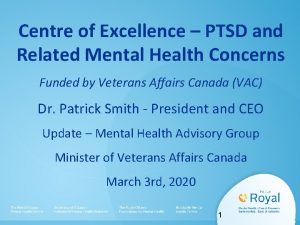 Centre of Excellence PTSD and Related Mental Health