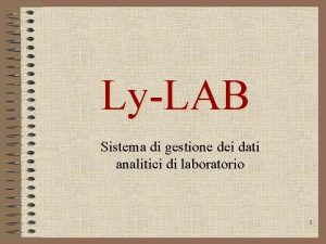 LyLAB Sistema di gestione dei dati analitici di