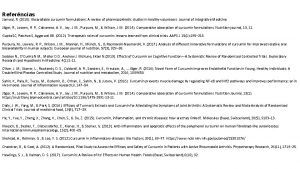 Referncias Jamwal R 2018 Bioavailable curcumin formulations A