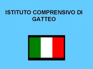 ISTITUTO COMPRENSIVO DI GATTEO GATTEO is in Emilia