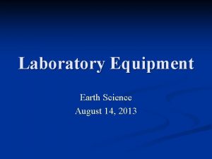 Laboratory Equipment Earth Science August 14 2013 Beaker