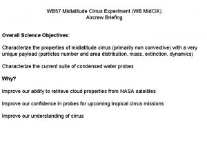 WB 57 Midlatitude Cirrus Experiment WB Mid Ci