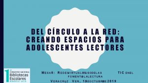 DEL CRCULO A LA RED CREANDO ESPACIOS PARA