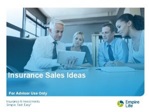 Insurance Sales Ideas For Advisor Use Only Agenda