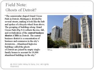 Field Note Ghosts of Detroit The semicircular shaped