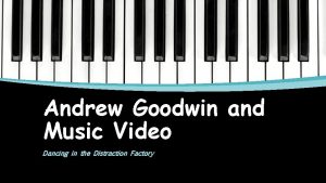 Andrew Goodwin and Music Video Dancing in the