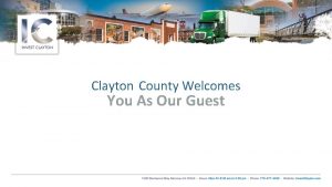 Clayton County Welcomes You As Our Guest Location