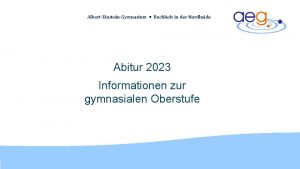 AlbertEinsteinGymnasium Buchholz in der Nordheide Abitur 2023 Informationen