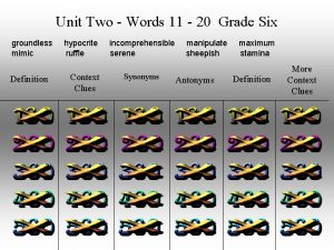 Unit Two Words 11 20 Grade Six groundless