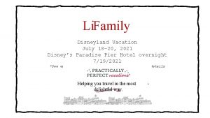 Li Family Disneyland Vacation July 18 20 2021