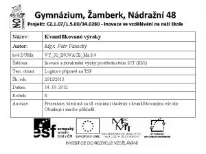 Gymnzium amberk Ndran 48 Projekt CZ 1 071