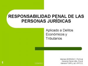 RESPONSABILIDAD PENAL DE LAS PERSONAS JURDICAS Aplicado a