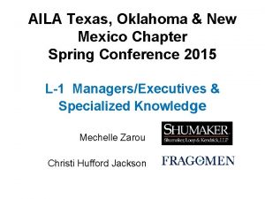 AILA Texas Oklahoma New Mexico Chapter Spring Conference