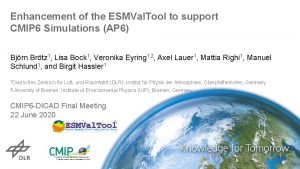 Enhancement of the ESMVal Tool to support CMIP