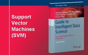 Support Vector Machines SVM Summary of this lesson