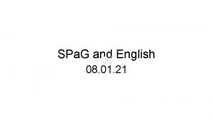 SPa G and English 08 01 21 SPa