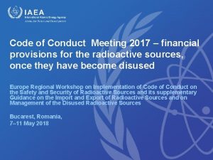 Code of Conduct Meeting 2017 financial provisions for