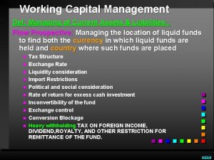 Working Capital Management Def Managing of Current Assets