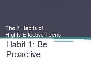 The 7 Habits of Highly Effective Teens Habit
