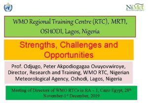 WMO Regional Training Centre RTC MRTI OSHODI Lagos