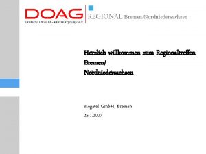 BremenNordniedersachsen Herzlich willkommen zum Regionaltreffen Bremen Nordniedersachsen megatel