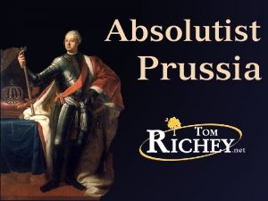 Absolutist Prussia The Holy Roman Empire Art Credit