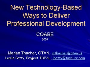 New TechnologyBased Ways to Deliver Professional Development COABE