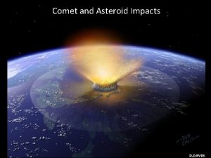 Comet and Asteroid Impacts Impact of Comet Shoemaker