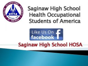 Saginaw High School Health Occupational Students of America
