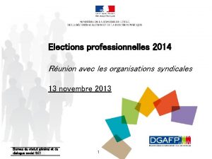 Elections professionnelles 2014 Runion avec les organisations syndicales