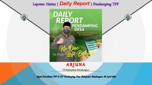 Laporan Harian Daily Report Pendamping TPP ARJUNA TA