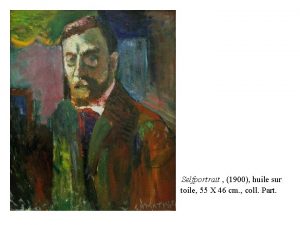 Selfportrait 1900 huile sur toile 55 X 46