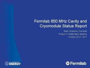 Fermilab 650 MHz Cavity and Cryomodule Status Report