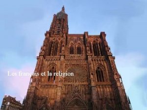 Les franais et la religion Lattitude des franais