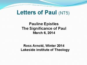 Letters of Paul NT 5 Pauline Epistles The