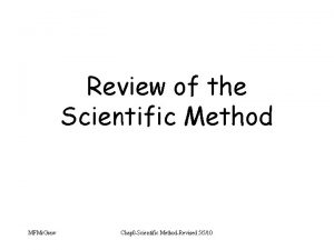 Review of the Scientific Method MFMc Graw Chap